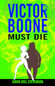 Victor Boone Must Die